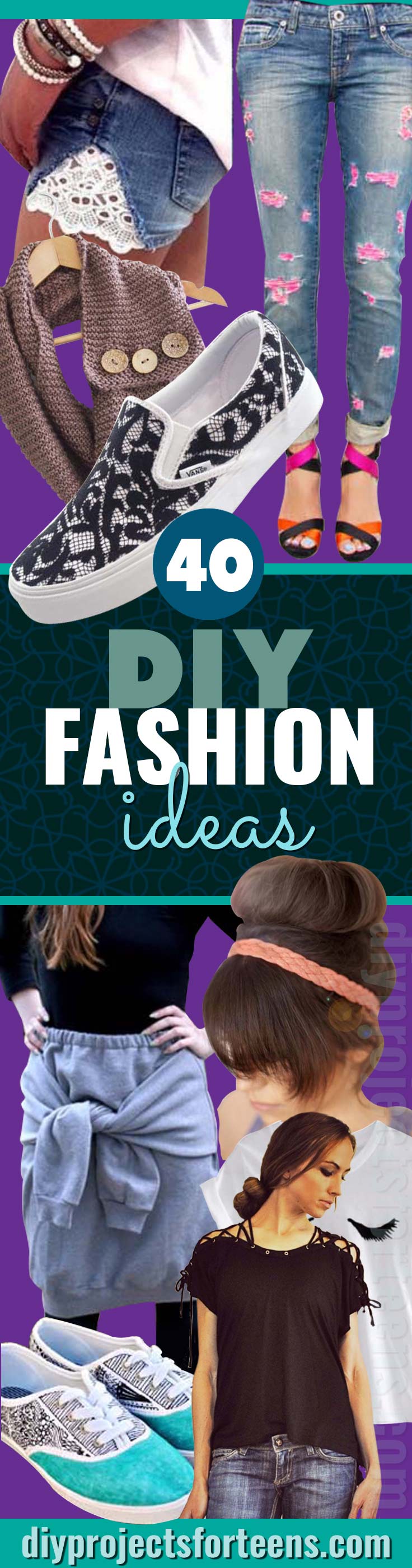 DIY Fashion Projects For Teens - Cool Homemade Clothes Tutorials for Fun Things To Wear. T Shirts, Skirts, Shoes, Shorts, Jeans - Teen Clothing DYI - Crafts for Teenagers
