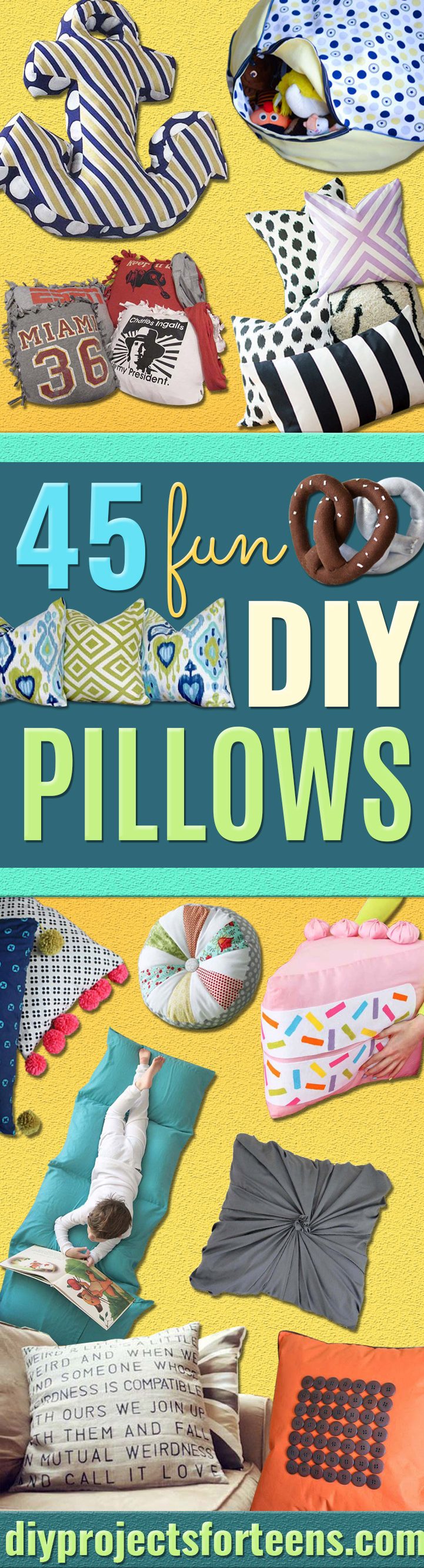 DIY Pillows and Fun Pillow Projects - Creative, Decorative Cases and Covers, Throw Pillows, Cute and Easy Tutorials for Making Crafty Home Decor - Sewing Tutorials and No Sew Ideas for Room and Bedroom Decor for Teens, Teenagers and Adults